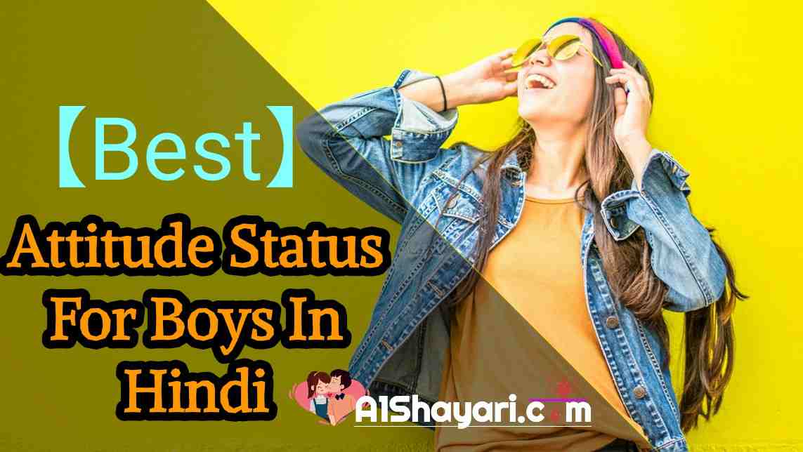 [Best 250+] – Attitude Status For Boys In Hindi
